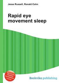 Rapid eye movement sleep