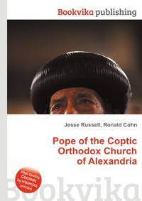 Pope of the Coptic Orthodox Church of Alexandria