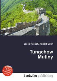 Tungchow Mutiny