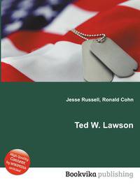 Ted W. Lawson