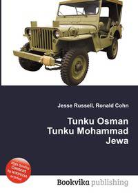 Tunku Osman Tunku Mohammad Jewa