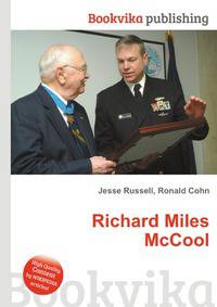 Richard Miles McCool