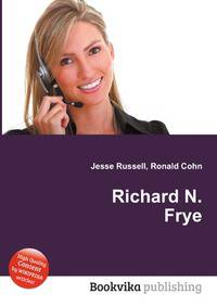 Richard N. Frye