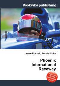 Phoenix International Raceway