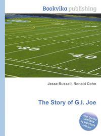 The Story of G.I. Joe