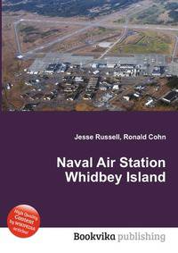 Naval Air Station Whidbey Island