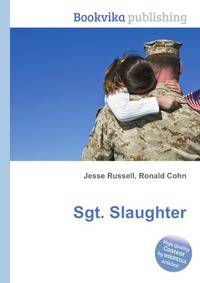Sgt. Slaughter