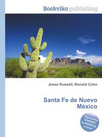 Santa Fe de Nuevo Mexico