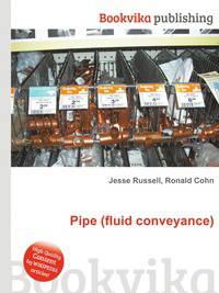 Pipe (fluid conveyance)