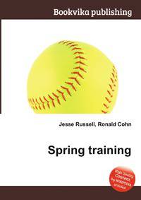 Spring training