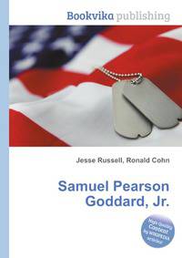 Samuel Pearson Goddard, Jr.