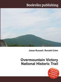 Overmountain Victory National Historic Trail