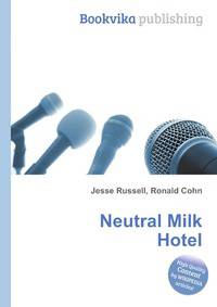 Neutral Milk Hotel