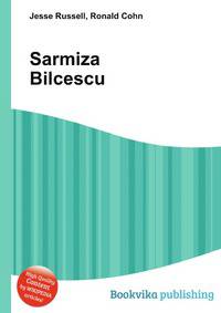 Sarmiza Bilcescu