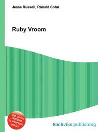 Ruby Vroom