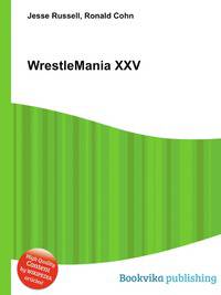 WrestleMania XXV