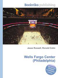 Wells Fargo Center (Philadelphia)