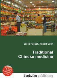 Traditional Chinese medicine