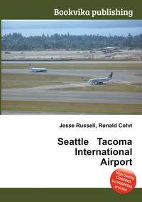 Seattle Tacoma International Airport