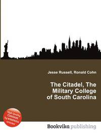 The Citadel, The Military College of South Carolina