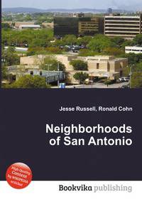 Neighborhoods of San Antonio