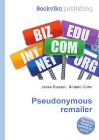 Pseudonymous remailer