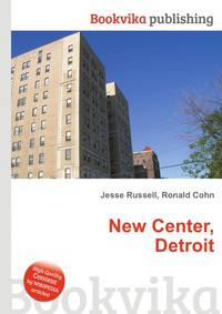 New Center, Detroit