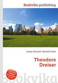 Theodore Dreiser