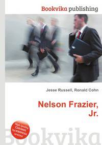 Nelson Frazier, Jr.