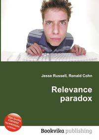 Relevance paradox