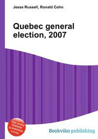Quebec general election, 2007