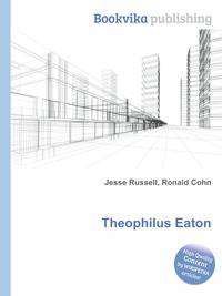 Theophilus Eaton