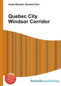 Quebec City Windsor Corridor