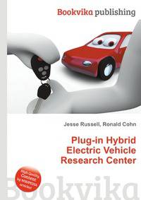 Plug-in Hybrid Electric Vehicle Research Center