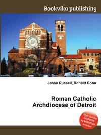 Roman Catholic Archdiocese of Detroit