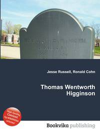Thomas Wentworth Higginson