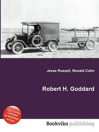 Robert H. Goddard