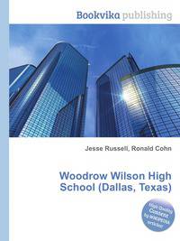 Woodrow Wilson High School (Dallas, Texas)