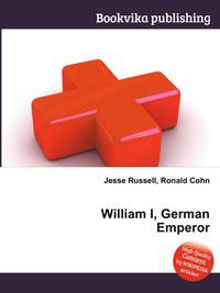 William I, German Emperor