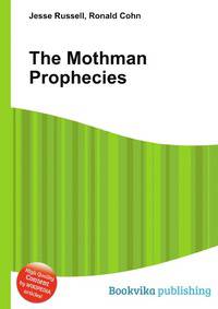The Mothman Prophecies