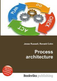 Process architecture