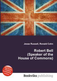 Robert Bell (Speaker of the House of Commons)