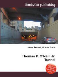 Thomas P. O'Neill Jr. Tunnel