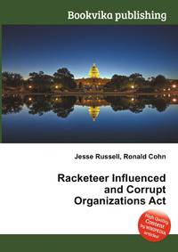Racketeer Influenced and Corrupt Organizations Act