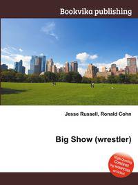 Big Show (wrestler)