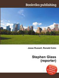Stephen Glass (reporter)