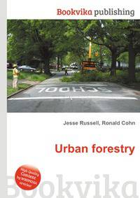 Urban forestry