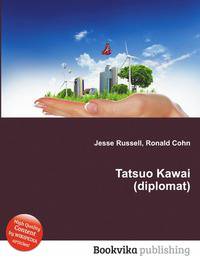 Tatsuo Kawai (diplomat)