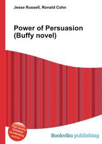 Power of Persuasion (Buffy novel)