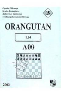 Дебютные картинки-3: Orangutan: A00. 1.b4: На русском, английском, немецком, испанском языках.